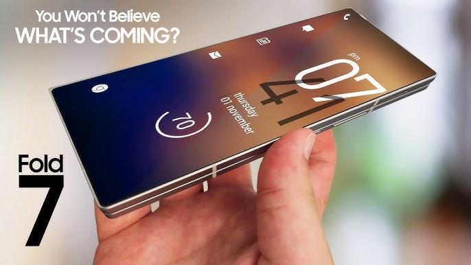 Samsung Galaxy Z Fold 7 & Samsung Galaxy Z Flip 7